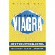 The Rise of Viagra 미국의 성을 어떻게 변화시켰는가(사회학)