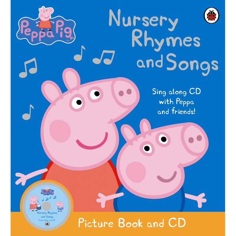 Peppa Pig: Nursery Rhymes and Songs: 그림책 및 CD