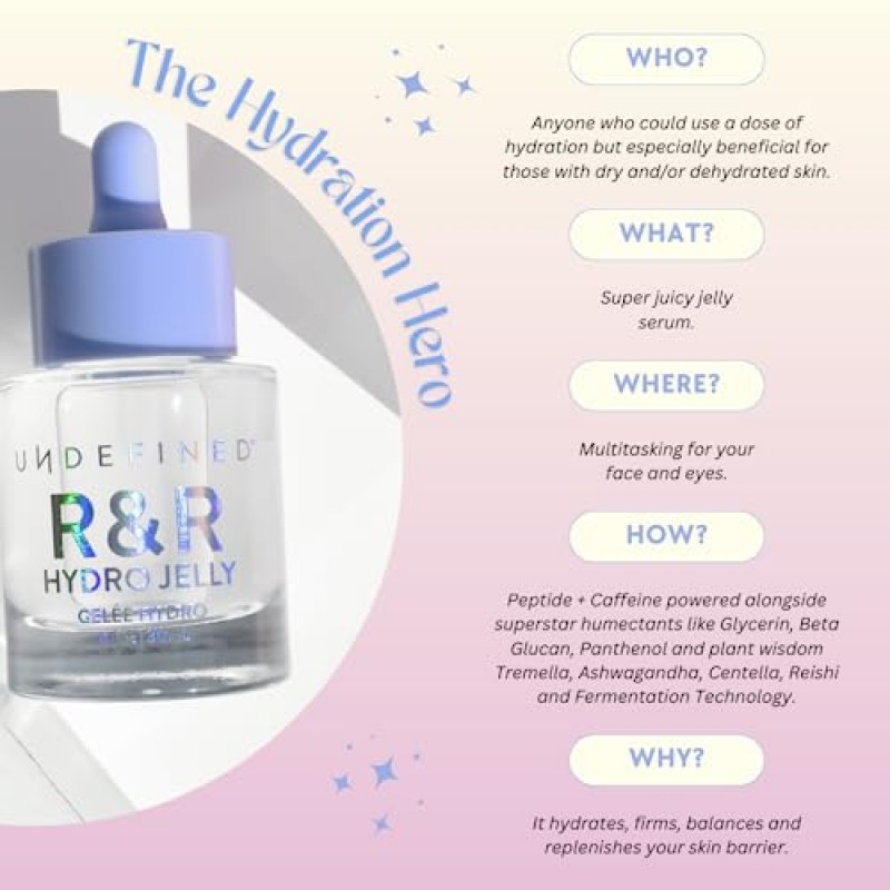 Undefine Beauty R&R 하이드로 젤리 페이스 + 아이 세럼, 펩타이드, 히알루론산, 아슈와간다, 센텔라, 베타 글루칸, 레이시가 함유되어 건조하고 탈수된 피부를 위한 하이드레이팅 퍼밍 보충