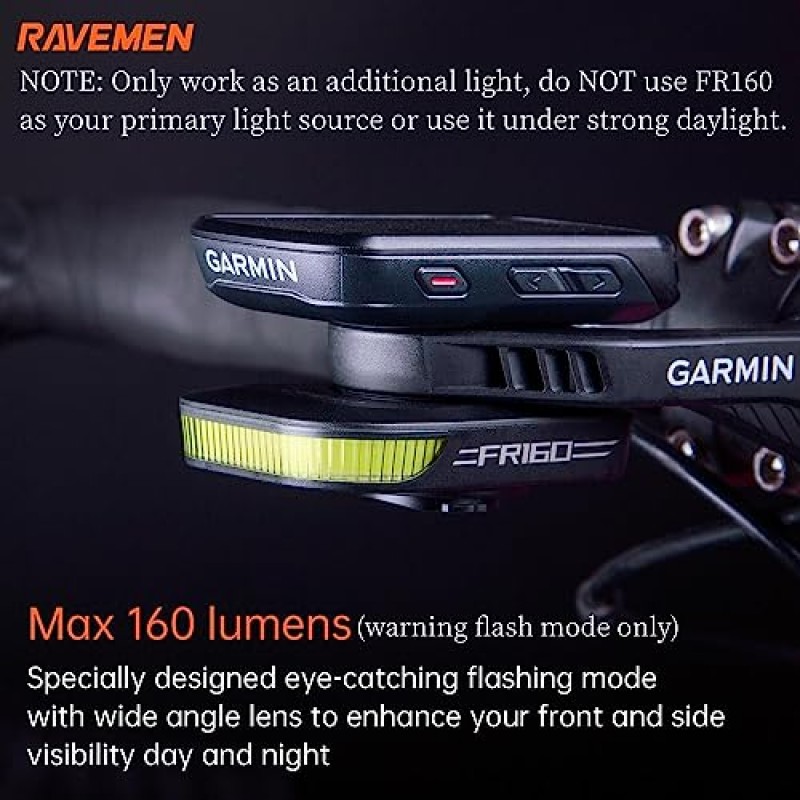 RAVEMEN FR160 Garmin 사이클링 GPS 컴퓨터와 호환 가능, 측면 가시성이 있는 IPX6 방수 자전거 전방 보조 라이트 경고 플래시 라이트 가시성을 위한 6가지 조명 모드(특허 보호)