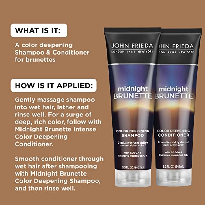 John Frieda Midnight Brunette 갈색 머리용 가시적으로 더 깊은 샴푸 및 컨디셔너 세트, 달맞이꽃 오일 및 천연 코코아 함유, 천연 또는 염색 모발용(8.3온스, 2세트 팩)