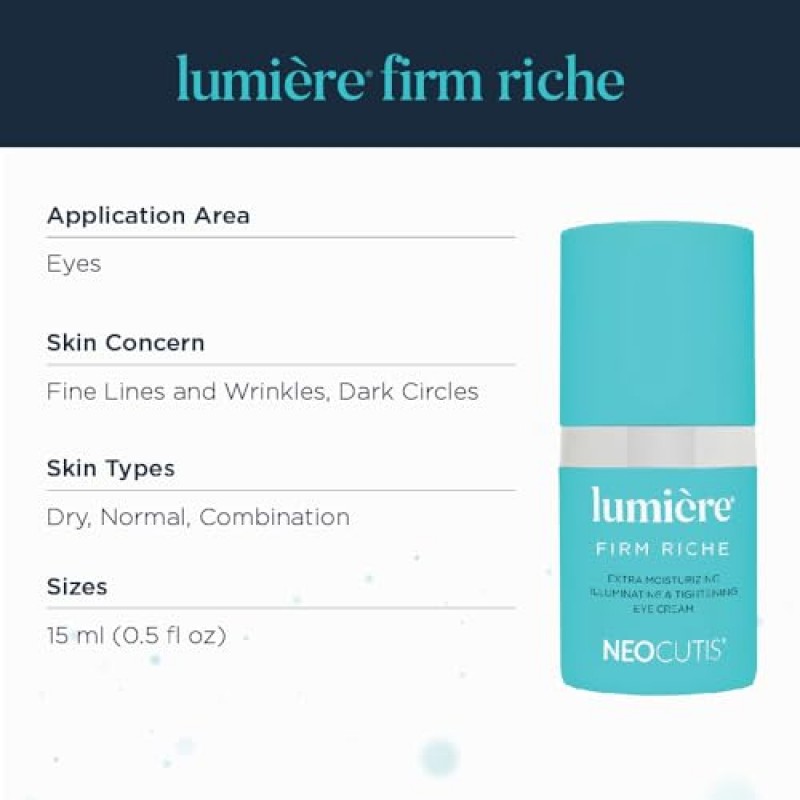 Neocutis Lumiere Firm Riche - 엑스트라 모이스처라이징 일루미네이팅 & 타이트닝 아이 크림 - 15 ML