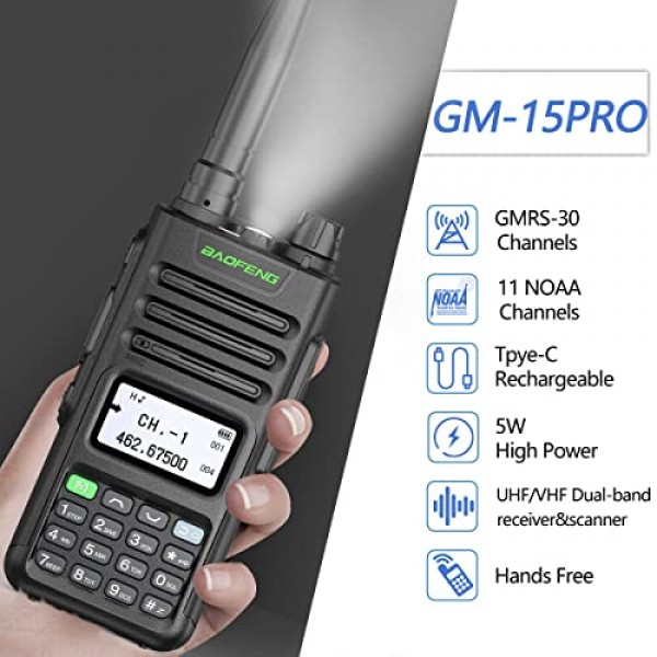 BAOFENG GMRS 라디오 GM-15 Pro 충전식 장거리 워키토키(UV-5R 최신 세대) 양방향 라디오, GMRS 중계기 가능, USB-C 충전기 케이블이 포함된 NOAA 듀얼 밴드 라디오