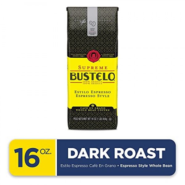 Supreme by Bustelo Whole Bean Espresso 커피, 16온스 백(1파운드)