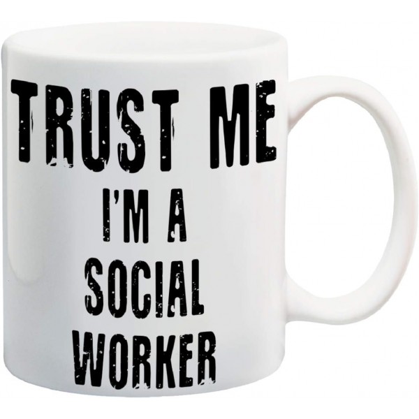 Funny Trust Me I'm A Social Worker 11oz 세라믹 머그